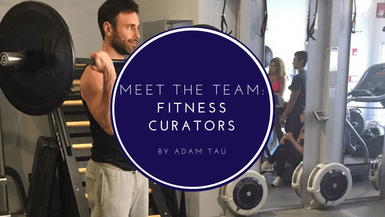 Meet the Team: Fitness Curators